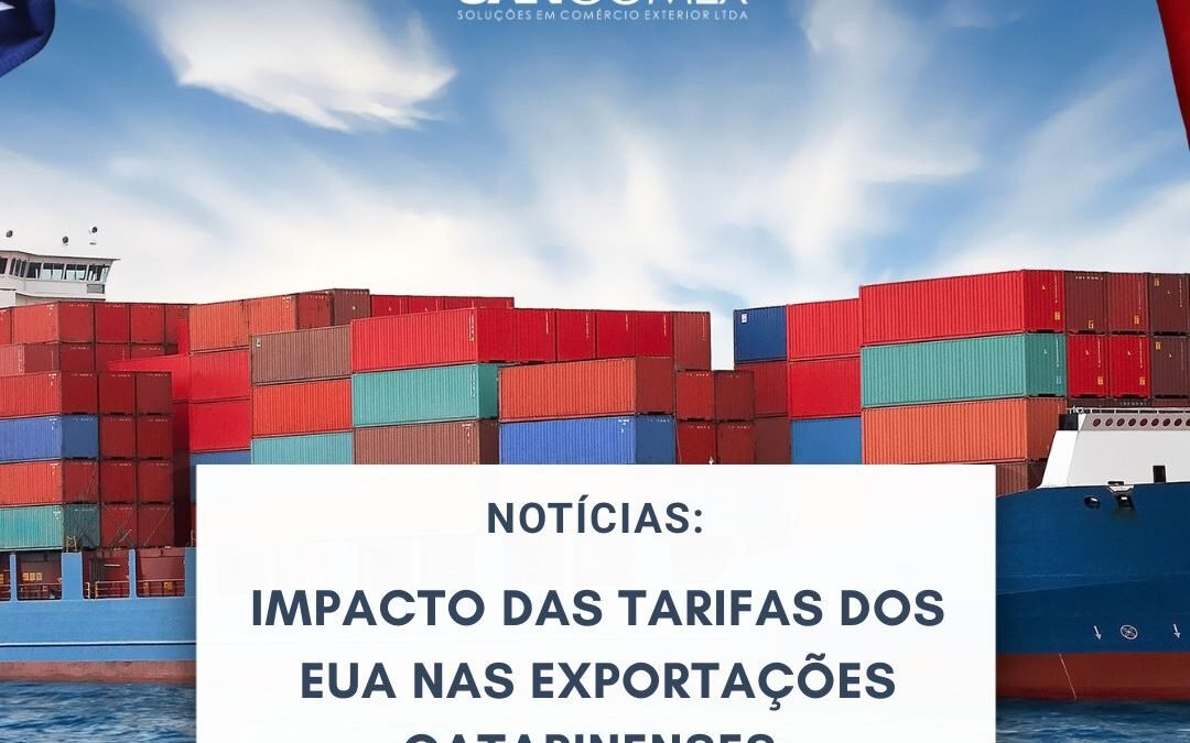 Notícias: Impacto das Tarifas dos EUA nas Exportações Catarinenses: Como a Tarifa de 50% Atinge Seu Negócio