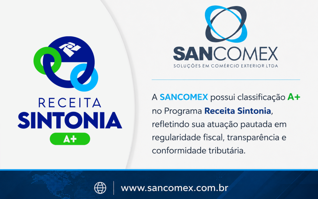 SANCOMEX conquista classificação A+ no Programa Receita Sintonia